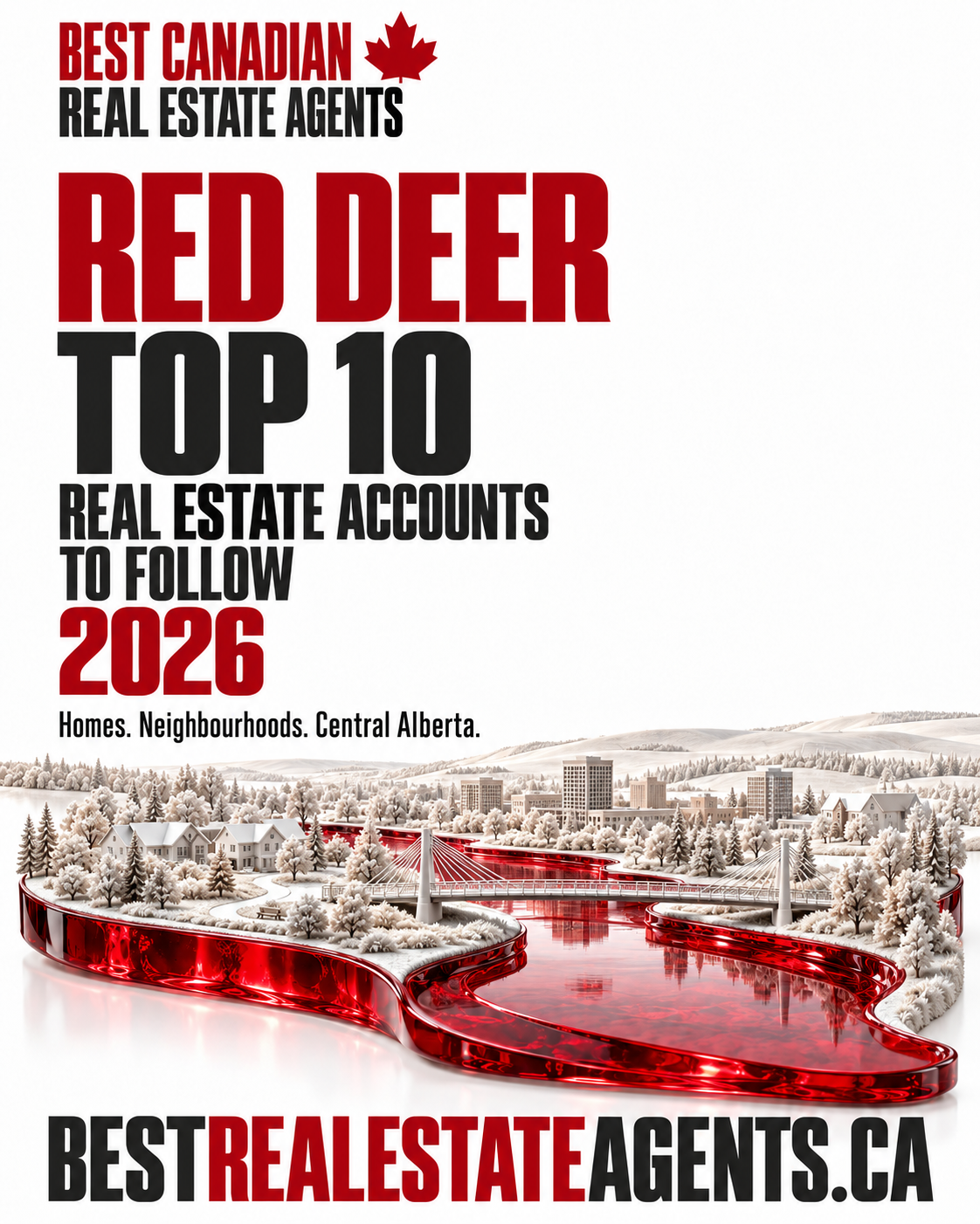 Red Deer Top 10 real estate accounts to follow,2026. Original imagined white landscape sculpture with ruby-red glass water; no actual property or recipient portrayed. Best Canadian Real Estate Agents. Editorial selection.